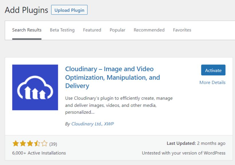 In order to be able to use Cloudinary on your site, you will need to install and activate the Cloudinary plugin on your site along with signing up for a Cloudinary account.