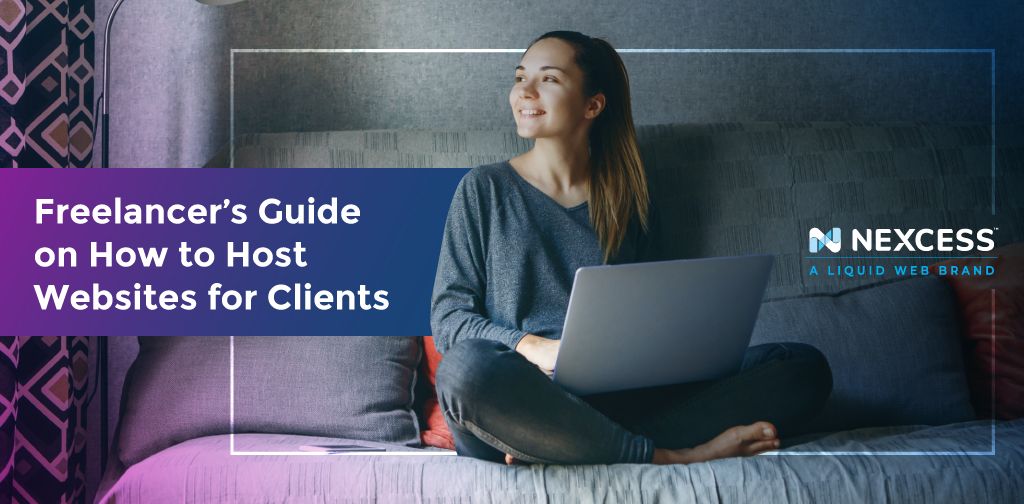 Freelancer's guide on how to host websites for clients