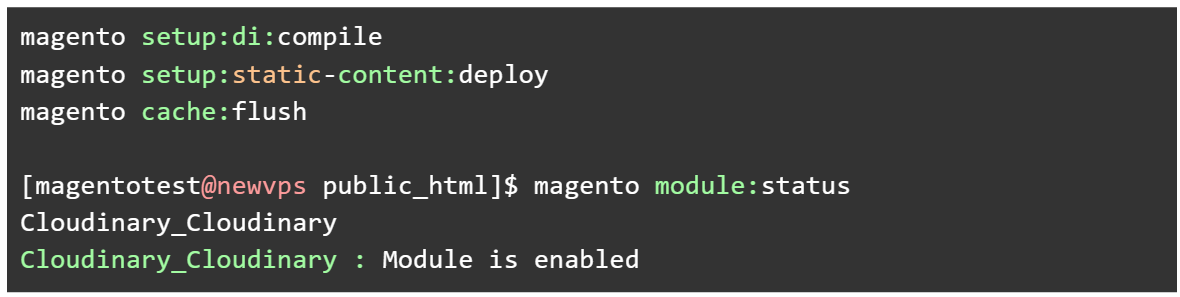 Run the following commands to finalize the installation and verify the extension has been installed and enabled successfully.