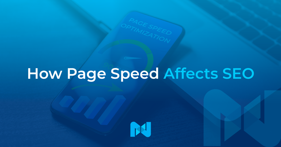 Does Page Speed Affect SEO? How To Improve SEO Page Speed | Nexcess