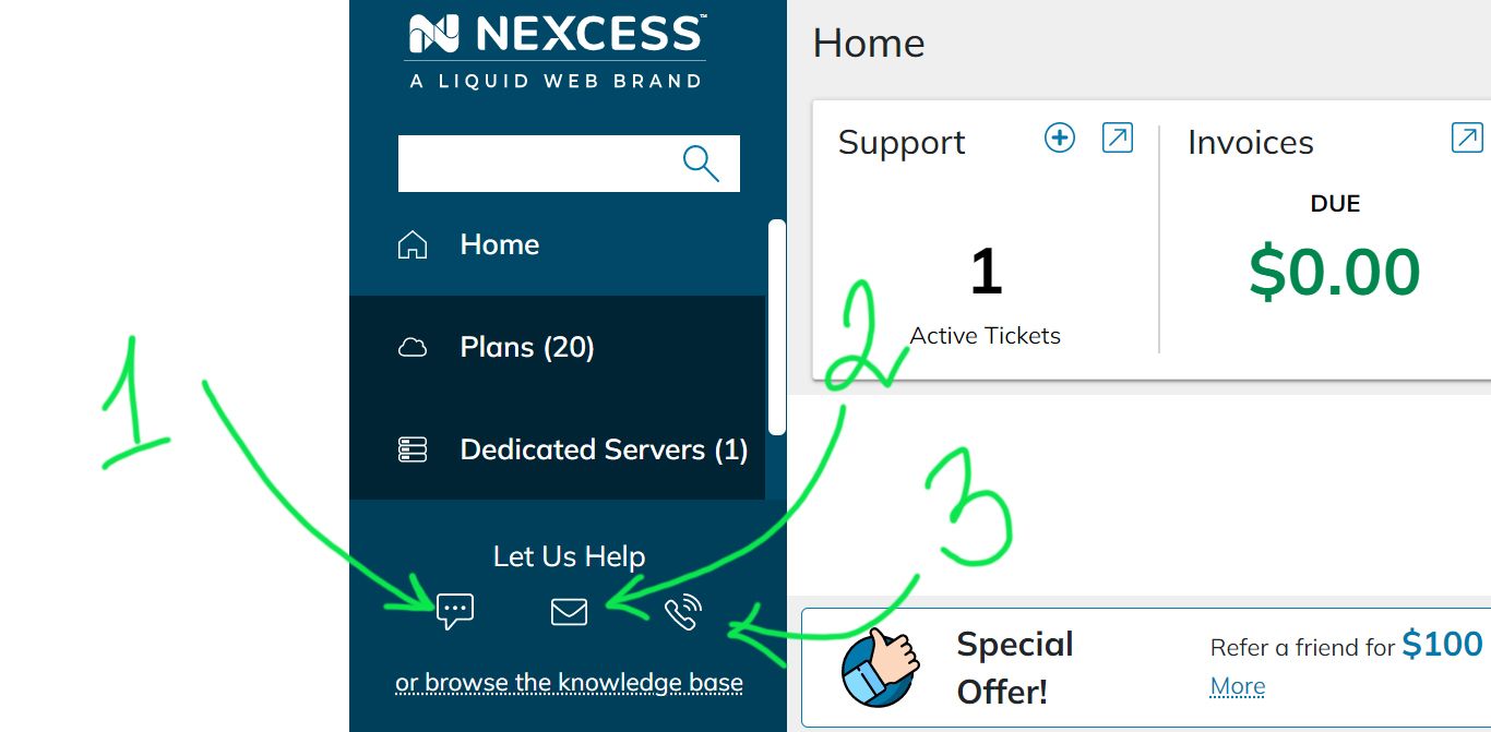 A different situation may arise, and perhaps the first method will not be available to you. The Nexcess technical support team will come to your aid.