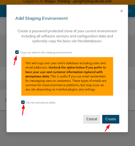 Checkboxes for “Copy my data to the staging environment” and “Do not anonymize data” 