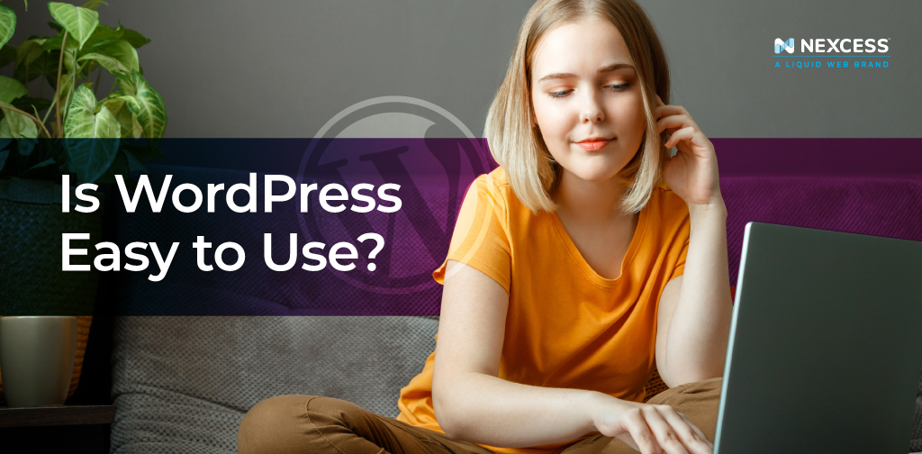 Is WordPress Easy to Use