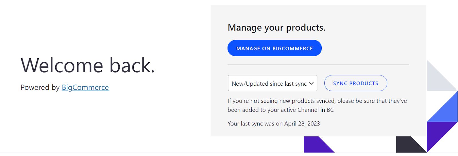 A product sync can keep your channels up to date. 