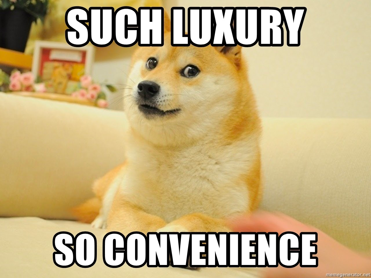 Such luxury