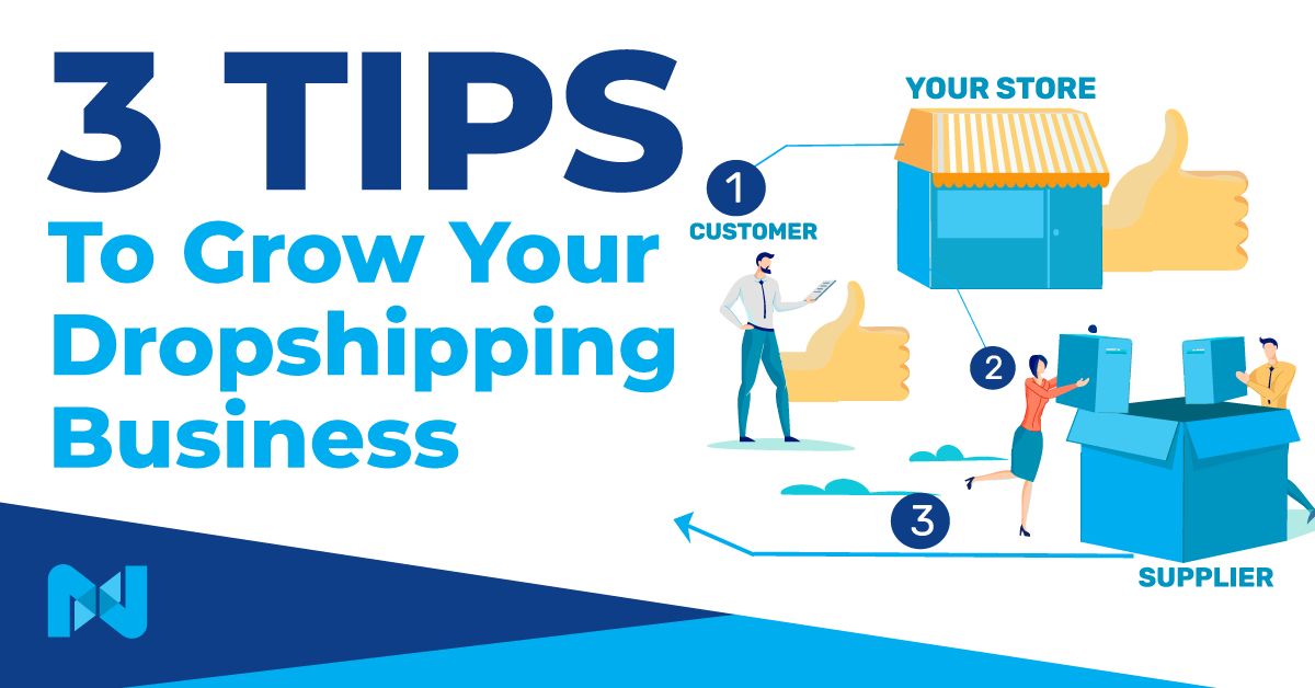 How to grow your dropshipping business.
