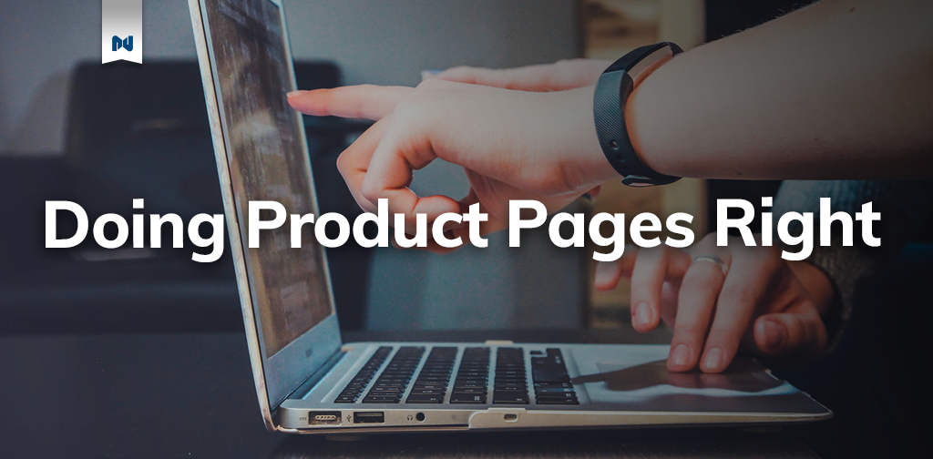 How to do ecommerce product pages right