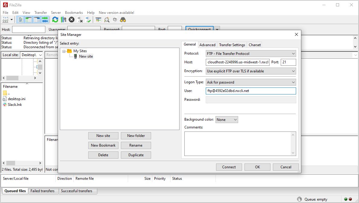 FileZilla is a free FTP client. Once installed, go to File > Site Manager > New Site. Here, you’ll need to fill out the connection settings that can be found in your Nexcess Client Portal (in the Home > Plans > Plan > Site > Access area of the user interface).