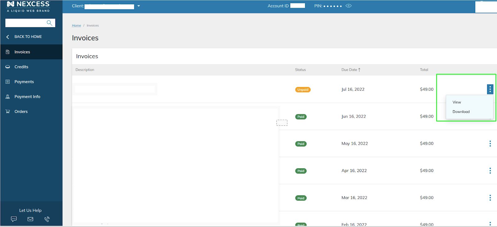 You may use the menu toggle on the right side to View or Download a billing invoice of your choice.