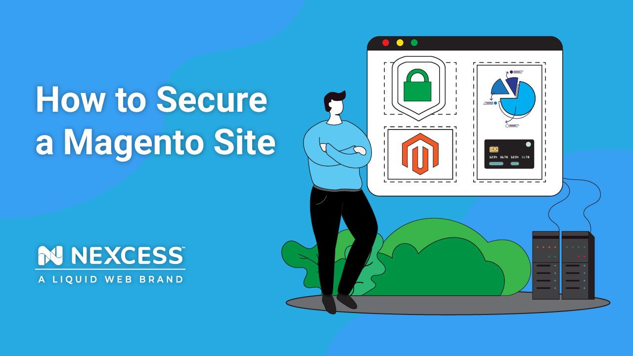 How to secure a Magento site.