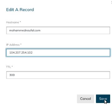 Update the DNS details and click the Save button (for example, the Save button on the Edit A Record window).