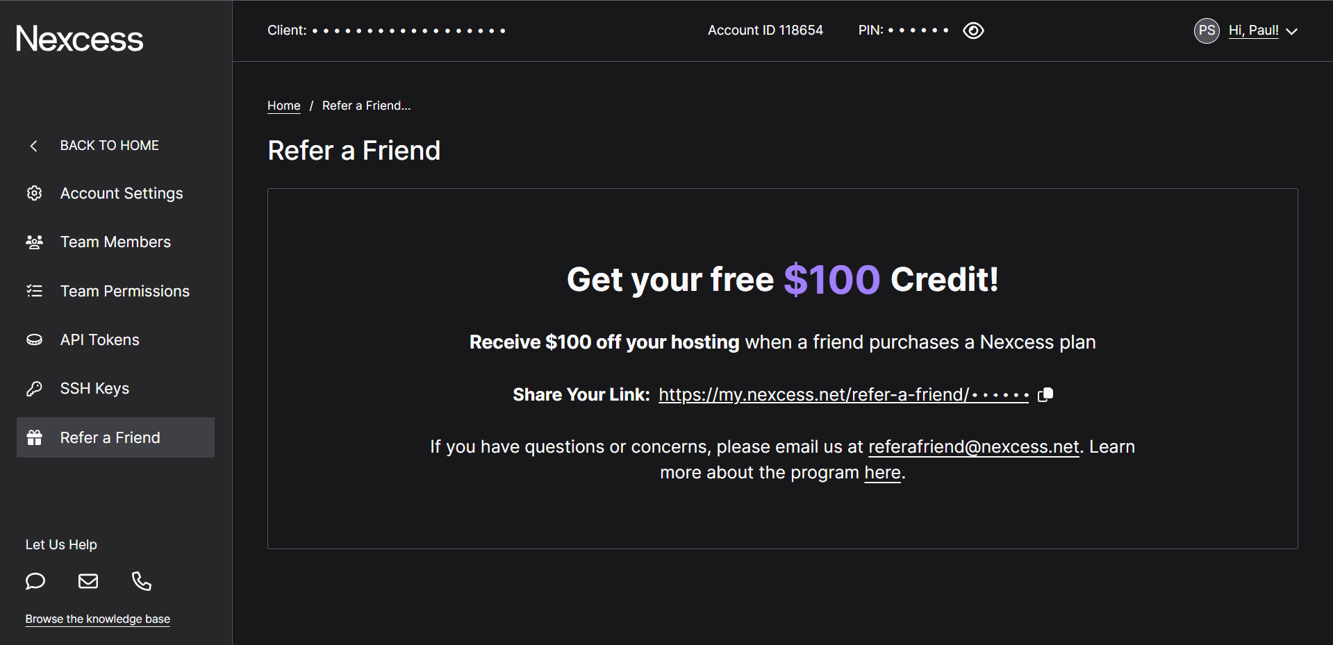 After you click, you will see a box that says, “Get your free $100 credit.” Included with this information is a URL that connects to your customer ID. This is your referral link. You can click the Copy icon (two squares) on the right side to copy the link. Get excited to refer a friend and get $100!