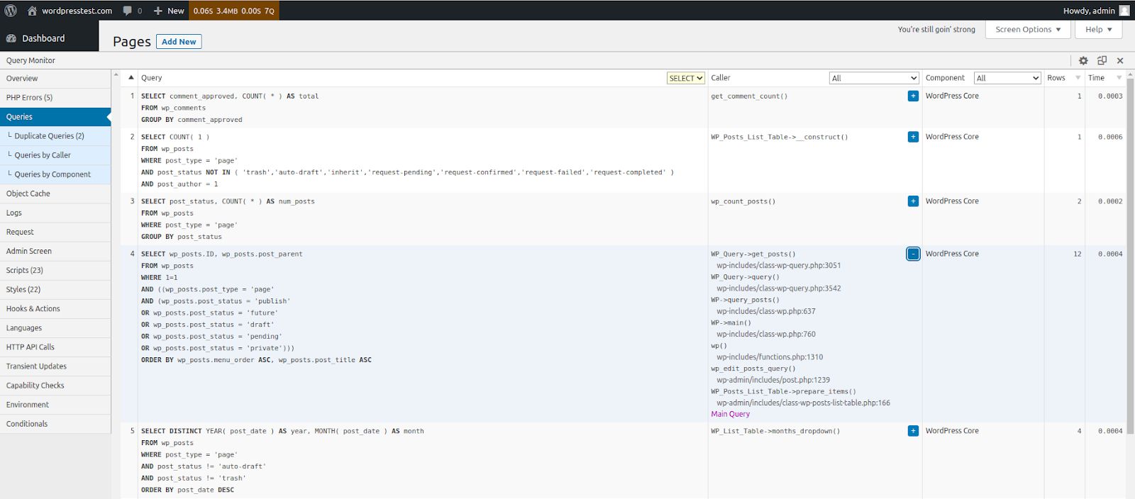 The Queries tab submenus that include Duplicate Queries, Queries by Caller, and Queries by Component will provide a lot of additional useful information.