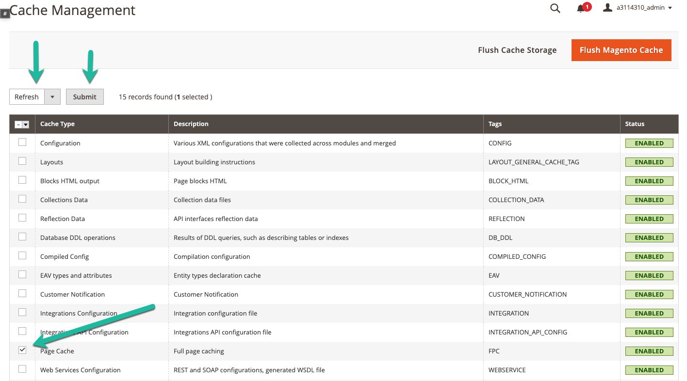 On the resulting page, check the box next to Page Cache and make sure that Refresh is selected in the dropdown at the top of the page. Click Submit.