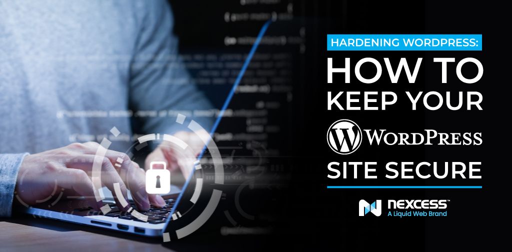  Man on a laptop with the title Hardening WordPress: How to Keep Your WordPress Site Secure