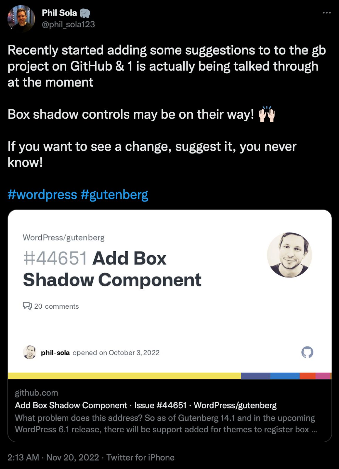 Phil Sola's tweet that reads "Recently started adding some suggestions to the gb project on GitHub and 1 is actually being talked through at the moment. Box shadow controls may be on their way, high five emoji. If you want to see a change, suggest it, you never know. There is a screengrab of the related github project.