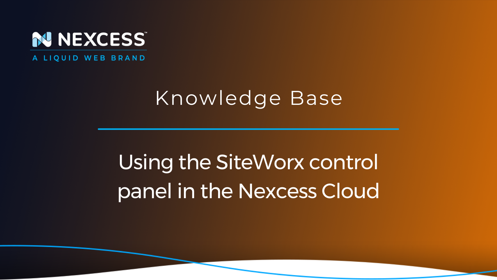 Using the SiteWorx control panel in the Nexcess Cloud