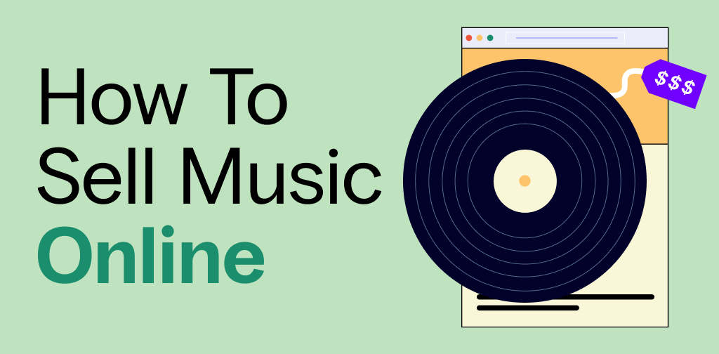 How To Sell Music Online Successfully [2023] | Nexcess