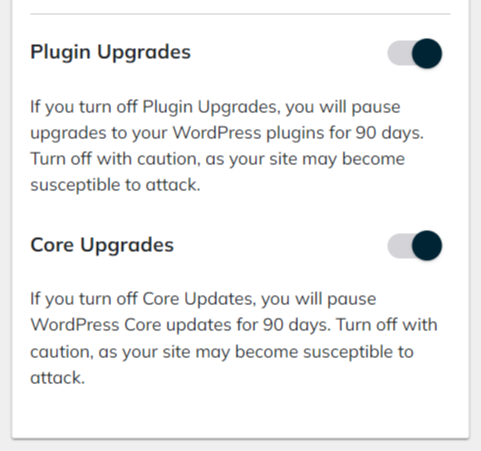 n the Management section of your site portal, you will see the Plugin Upgrades toggle switch used to enable or disable them.