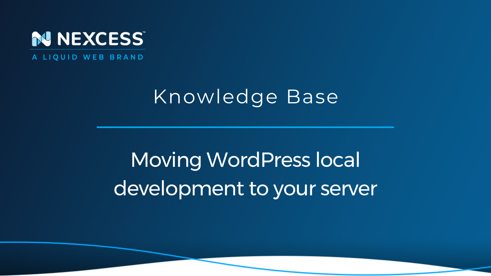 Moving WordPress local development to your server