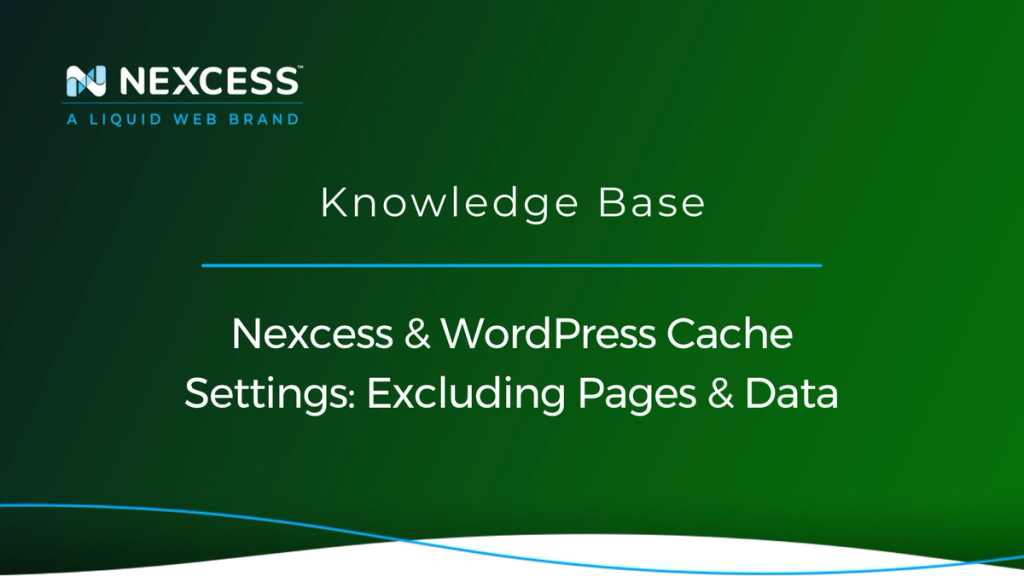 wordpress-cache-settings-wordpress-disable-cache-2023-nexcess