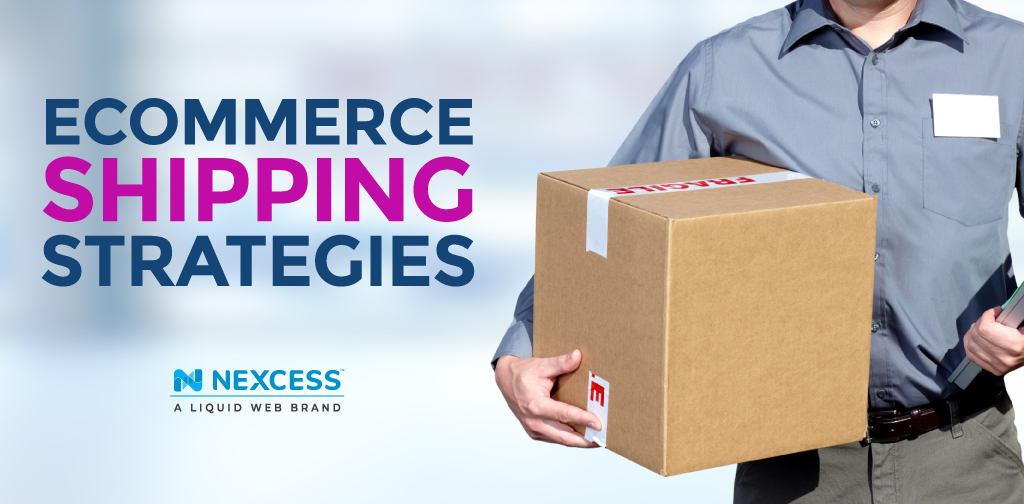 Ecommerce shipping strategies