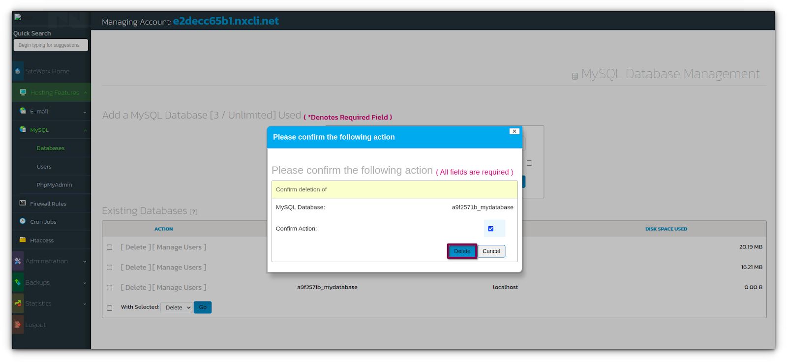 At times, database deletion may be in order: In SiteWorx, navigate to Hosting Features > MySQL > Databases, either from the side menu or SiteWorx home.