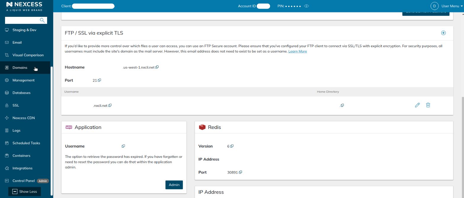 You can modify the primary domain name or add a pointer domain from the domains area of the user interface in the Nexcess Client Portal, which you can choose from the menu on the left side of the screen. This menu area will not show you all website management options so you must click the Show More button to view them all. Then, select the Domains menu option.