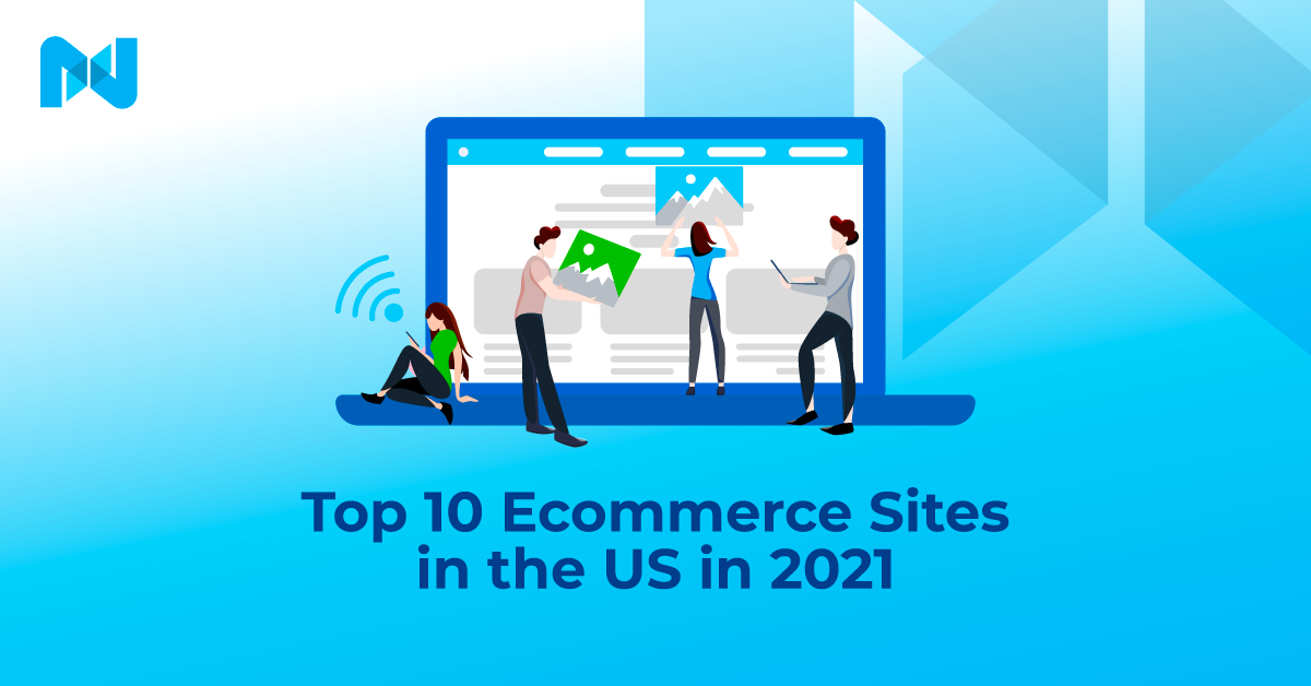 Top 10 ecommerce sites in the US