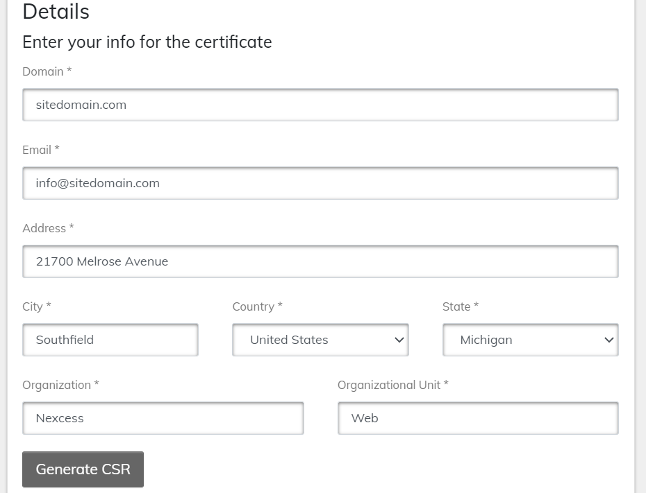 In the Details area, the user interface will automatically fill most fields. Enter your Domain Name, Organization, and Organization Unit along with the other requested details, and then click the Generate CSR button.