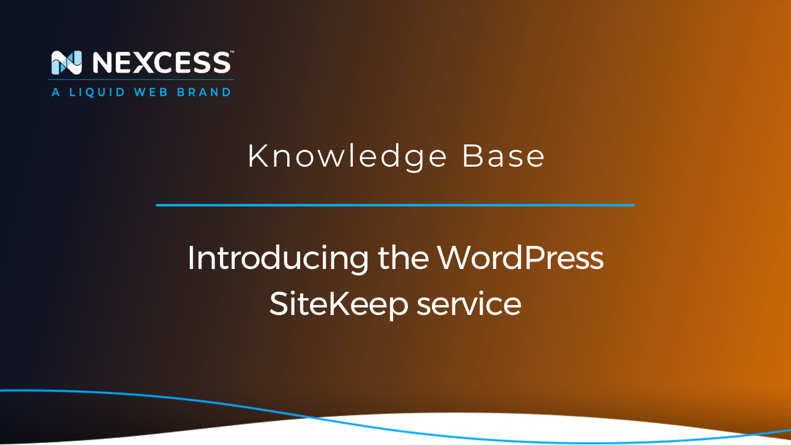Introducing the WordPress SiteKeep service