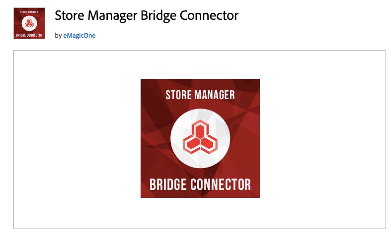 Store Manager Bridge Connector by eMagicOne is the best extension for multiple ERP integration.
