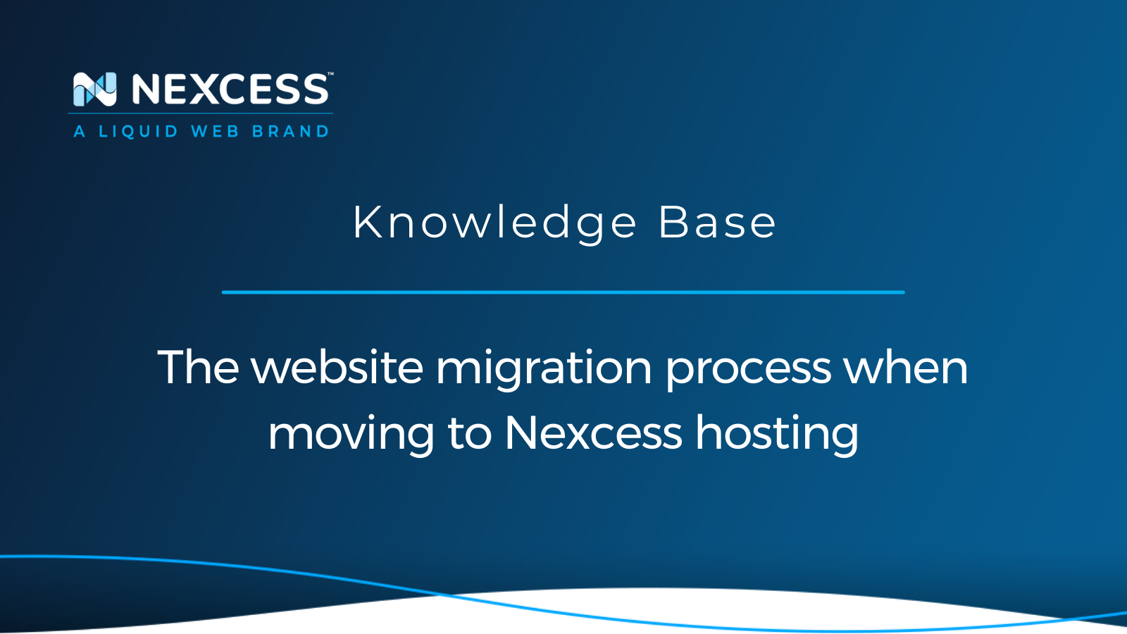 The website migration process when moving to Nexcess hosting