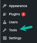 From the WordPress admin page on your existing Flywheel-hosted site, click or hover over the Tools option.