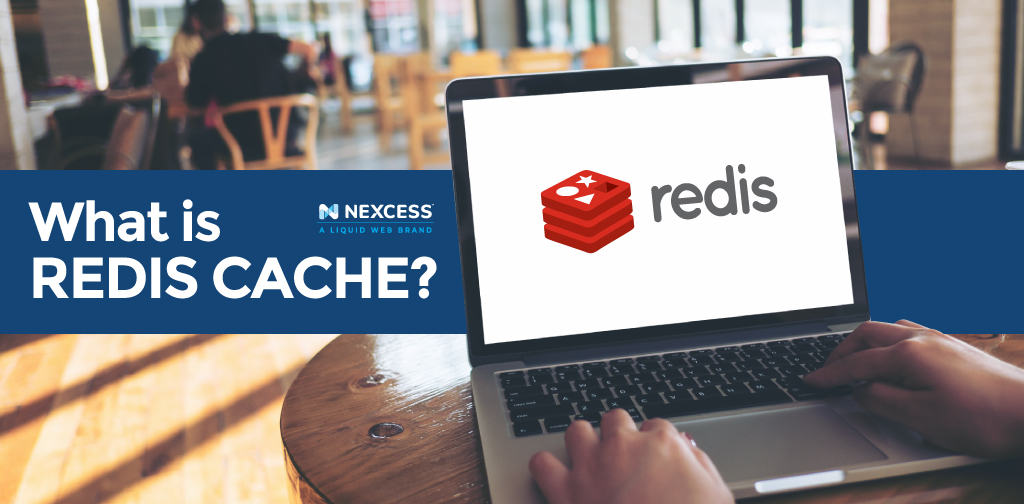 What Is Redis Cache