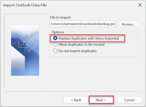 Click Browse to search for the .pst file you want to import. Under Options, choose how you want to handle duplicate items, then click Next.