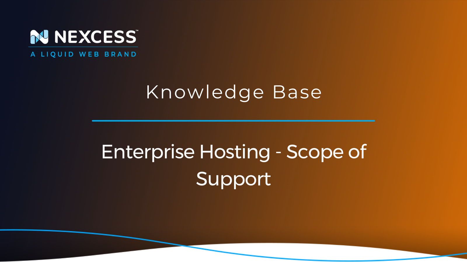 Enterprise Hosting - Scope of Support