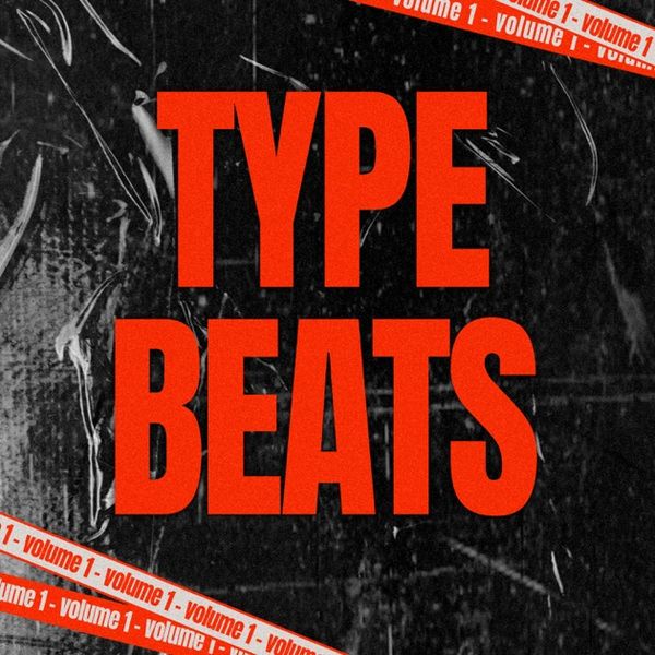 Beats & Type Beats