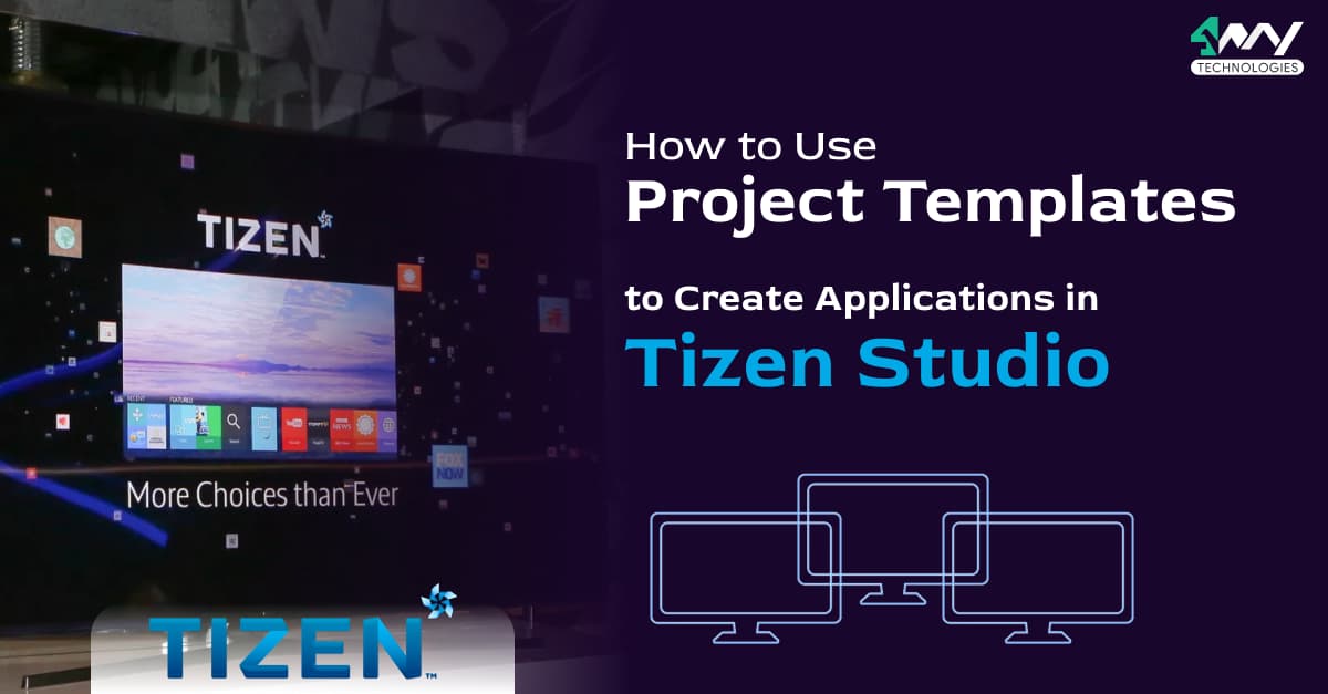 How to Use Project Templates to Create Applications in Tizen Studio Banner image's picture