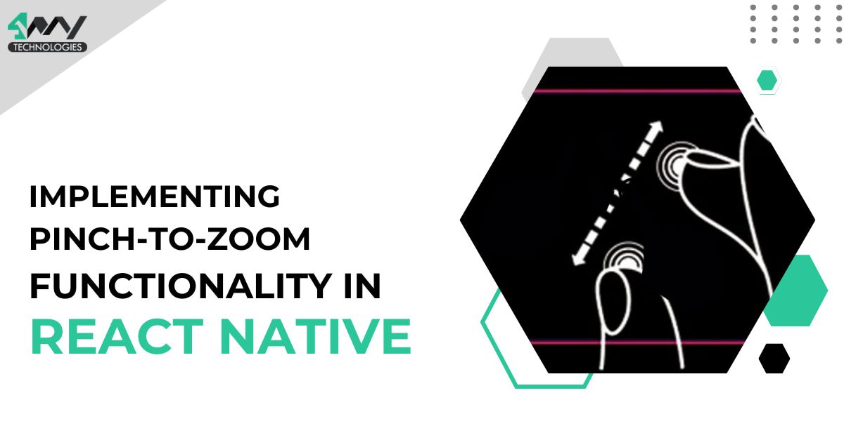  Implementing Pinch-to-Zoom Functionality in React Native 's picture