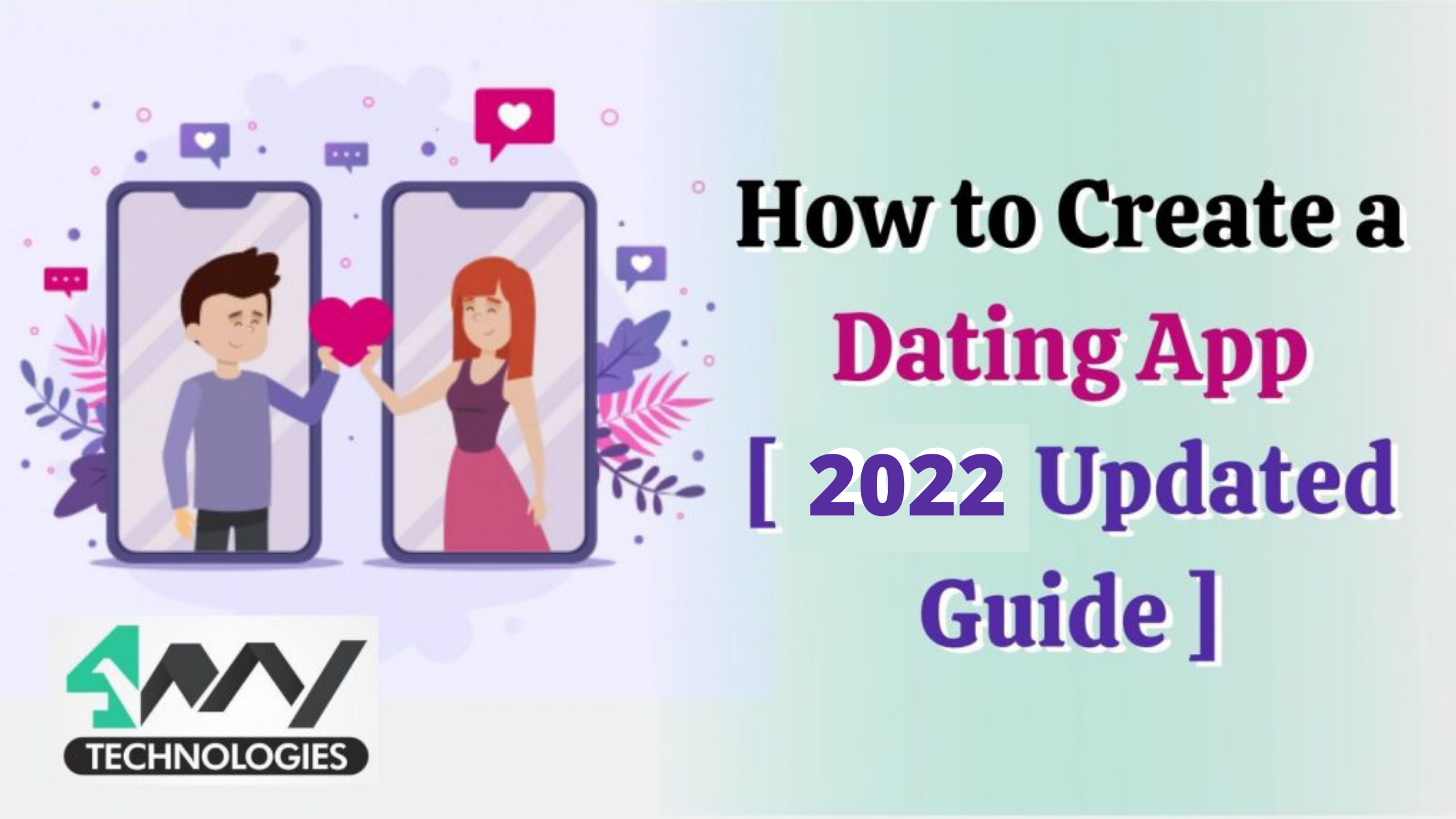 How to Create a Dating App 2021 Updated Guide Banner Image's picture