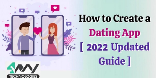 How to Create a Dating App 2021 Updated Guide Banner Image's picture