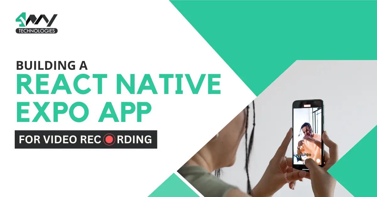 Building a React Native Expo App for Video Recording
's picture