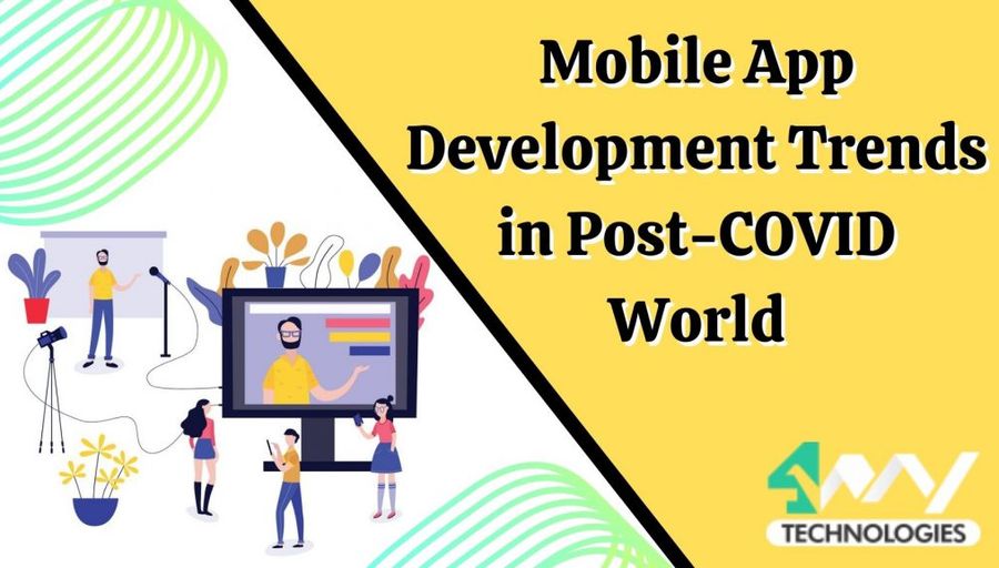 Mobile App Development Trends in Post COVID World Banner image's picture