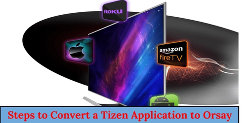 steps to convert a Tizen Application to orsay Banner image's picture