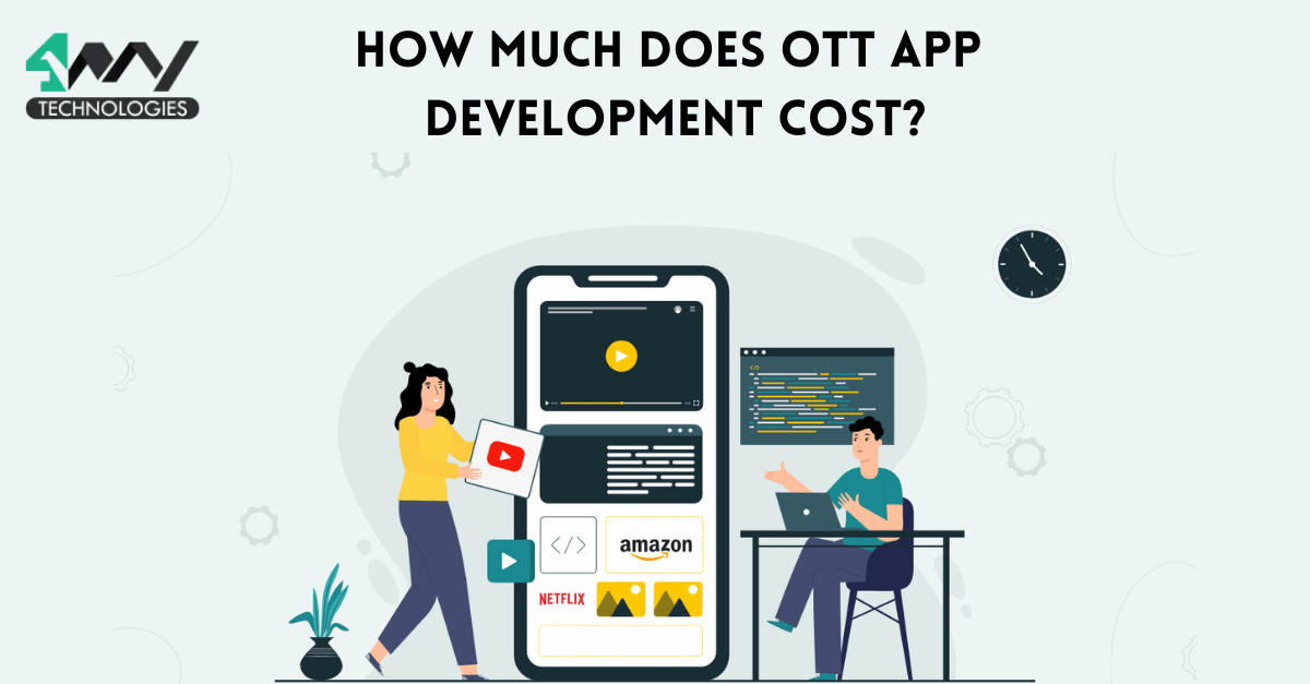 How Much Does OTT App Development Cost Banner image's picture