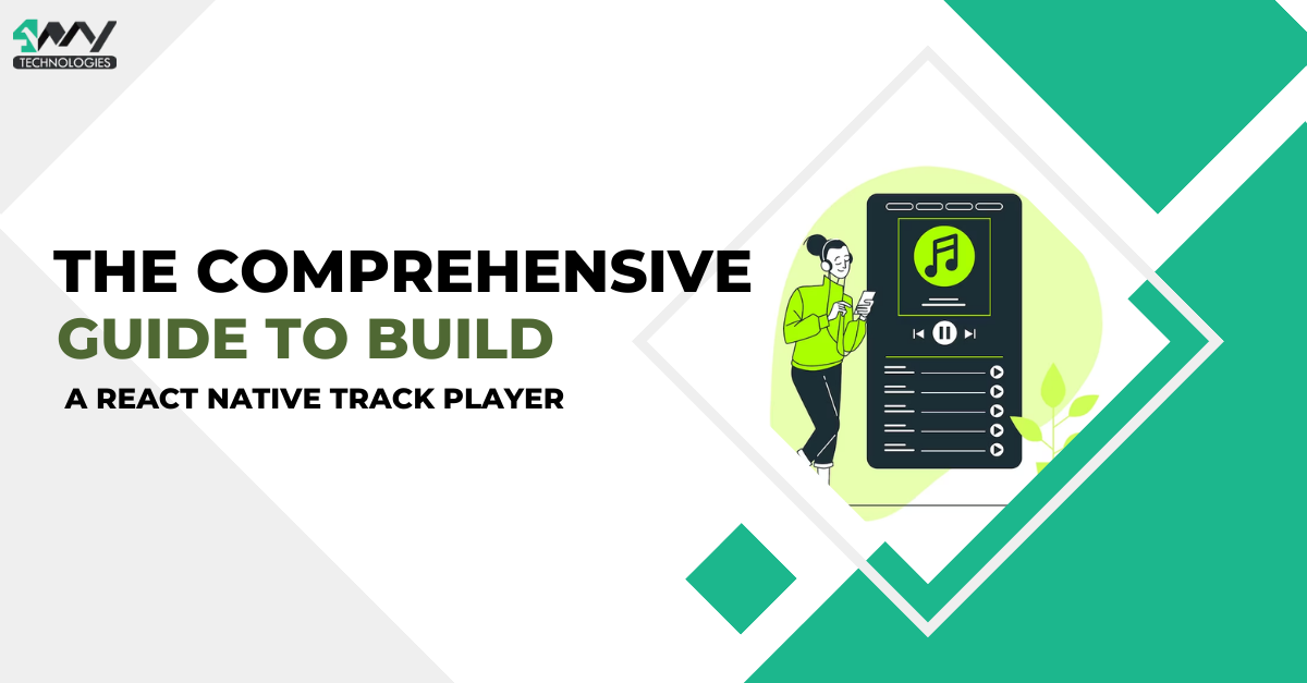 The Comprehensive Guide to Build a React Native Track Player's picture