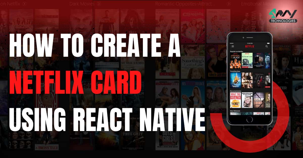 How to Create A Netflix Card using React Native's picture