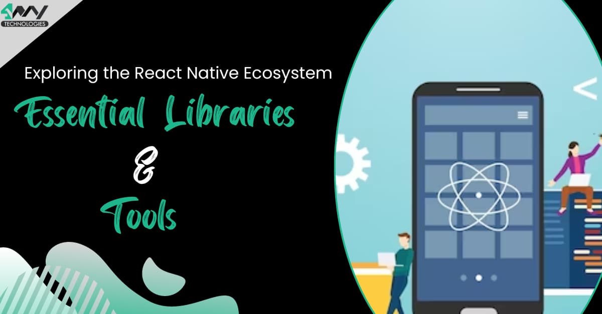 Exploring the React Native Ecosystem: Essential Libraries and Tools
's picture