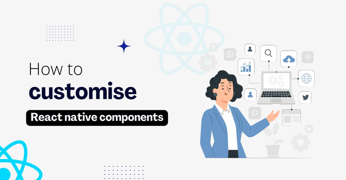 How to customise React native components's picture